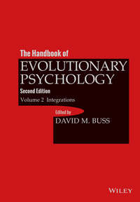 The Handbook of Evolutionary Psychology, Volume 2. Integrations