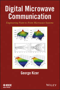 Digital Microwave Communication. Engineering Point-to-Point Microwave Systems