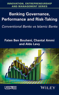 Banking Governance, Performance and Risk-Taking. Conventional Banks vs Islamic Banks