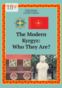 The Modern Kyrgyz: Who They Are?