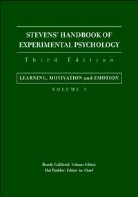 Stevens' Handbook of Experimental Psychology, Learning, Motivation, and Emotion