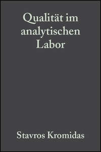 Qualität im analytischen Labor