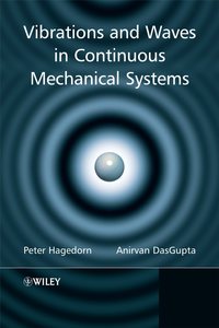Vibrations and Waves in Continuous Mechanical Systems