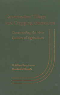 Conservation Tillage and Cropping Innovation