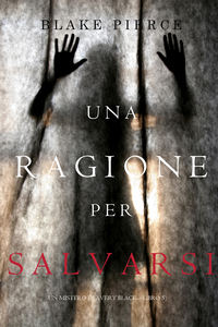Una Ragione per Salvarsi