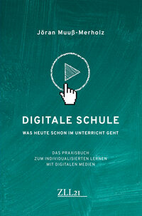 Digitale Schule – Was heute schon im Unterricht geht
