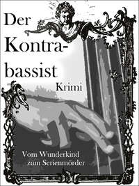Der Kontrabassist