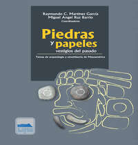 Piedras y papeles, vestigios del pasado