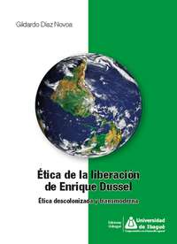 Ética de la liberación de Enrique Dussel
