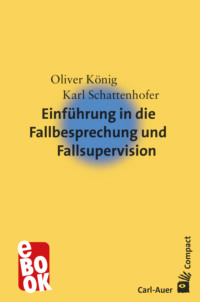 Einführung in die Fallbesprechung und Fallsupervision