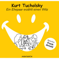 Ein Ehepaar erzählt einen Witz (Ungekürzte Fassung)