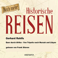 Quer durch Afrika - Von Tripolis nach Murzuk in Libyen (Lesung in Auszügen)