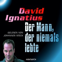 Der Mann, der niemals lebte (Gekürzt)