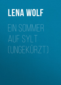 Ein Sommer auf Sylt (Ungekürzt)