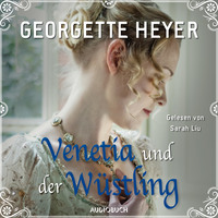 Venetia und der Wüstling (Ungekürzt)