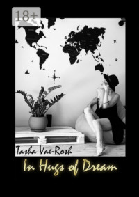 In Hugs of Dream