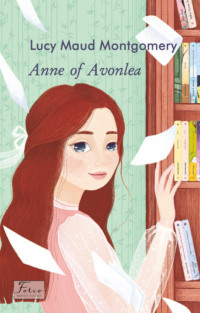 Annе of Avonlea