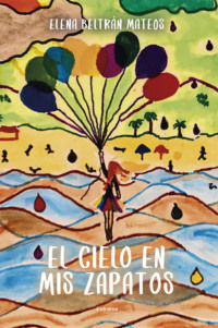 El cielo en mis zapatos