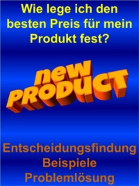 Wie lege ich den besten Preis für mein Produkt fest?