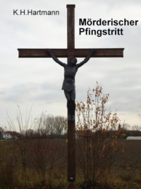 Mörderischer Pfingstritt