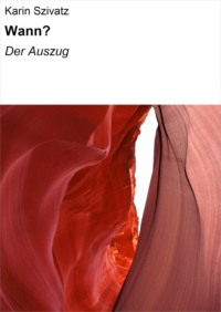 Wann?