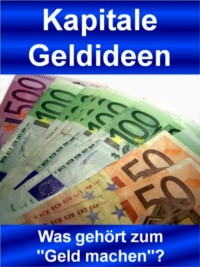 Kapitale Geldideen