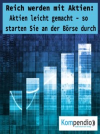 Reich werden mit Aktien
