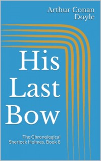 His Last Bow