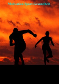 Motivation-Sport-Gesundheit