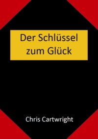 Der Schlüssel zum Glück