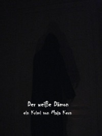 Der weiße Dämon