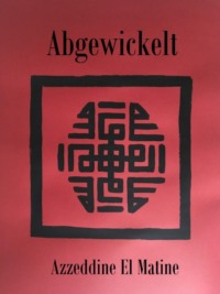 Abgewickelt