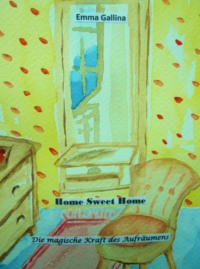 Home Sweet Home