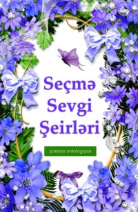 Seçmə Sevgi Şeirləri 
