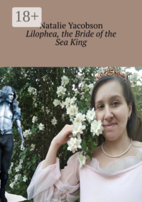 Lilophea, the Bride of the Sea King