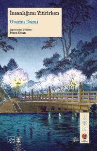 İnsanlığımı Yitirirken[Ningen Shikkaku [人間失格] ]