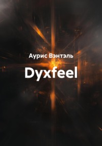 Dyxfeel