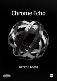 Chrome Echo