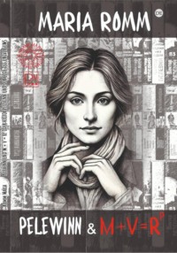 Pelevinn und M + V = Rp, oder Victor Pelevinn und der Code des Universums