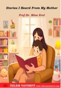 Stories I Heard From My Mother