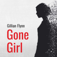 Исчезнувшая. Gone Girl. Аудиокнига