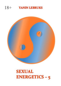 Sexual Energetics – 5