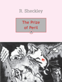 The Prize of Peril