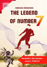 The Legend of number 7