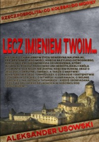 Lecz imieniem Twoim…