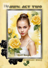 Fawn: Act Two. Russian Eros