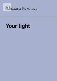 Your light