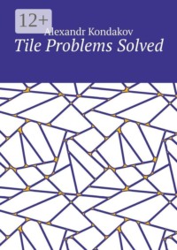 Tile Problems Solved