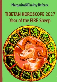 Tibetan Horoscope 2027: Year of the Fire Sheep