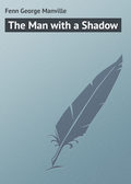 The Man with a Shadow